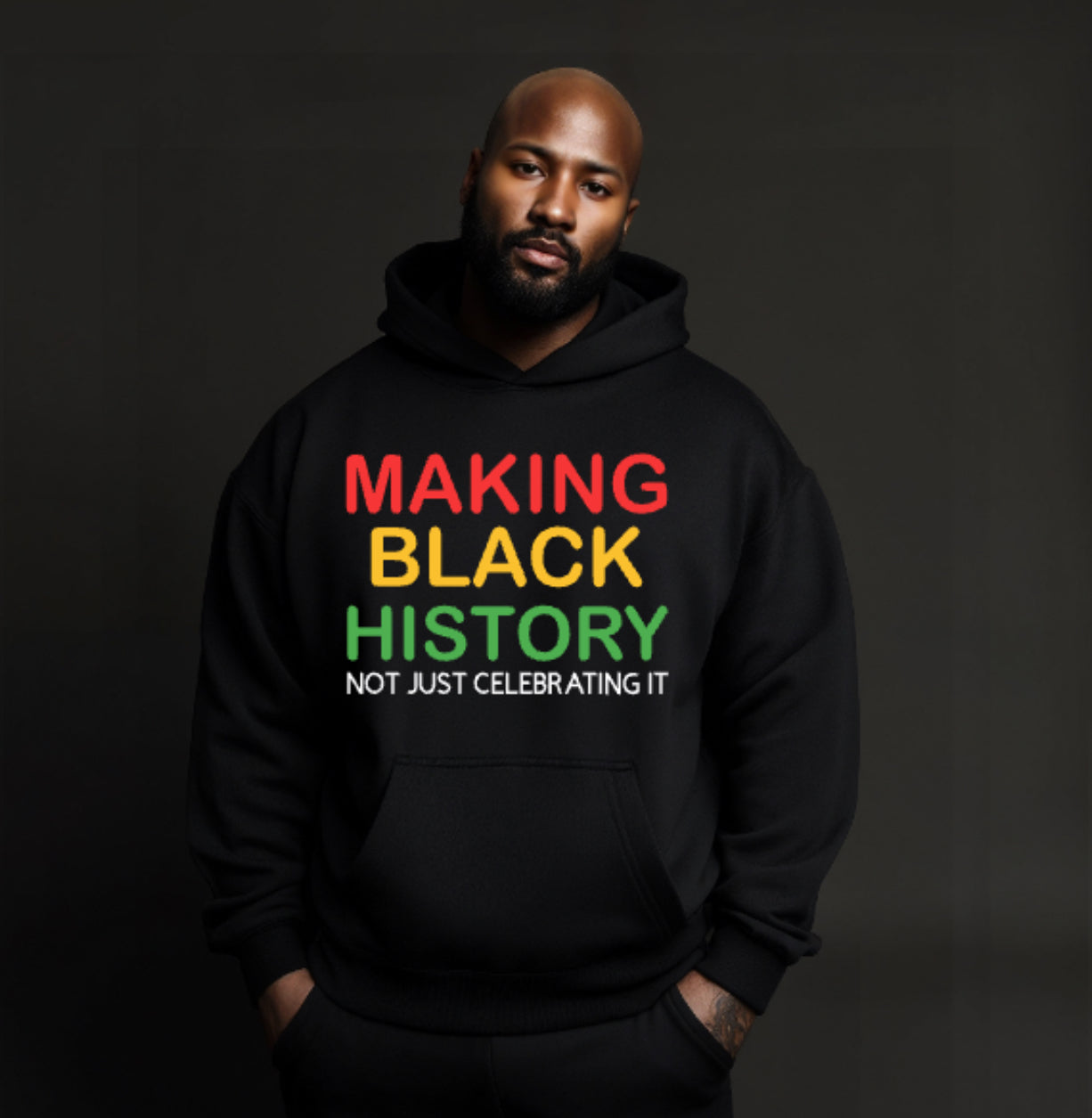MAKING BLACK HISTORY HOODIE