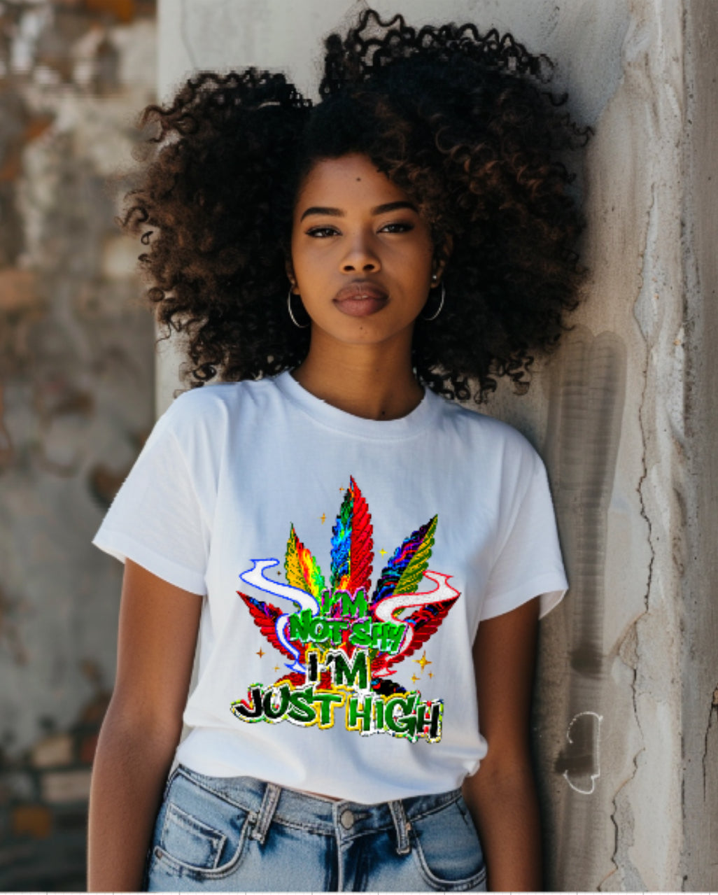 I'M NOT SHY I'M JUST HIGH