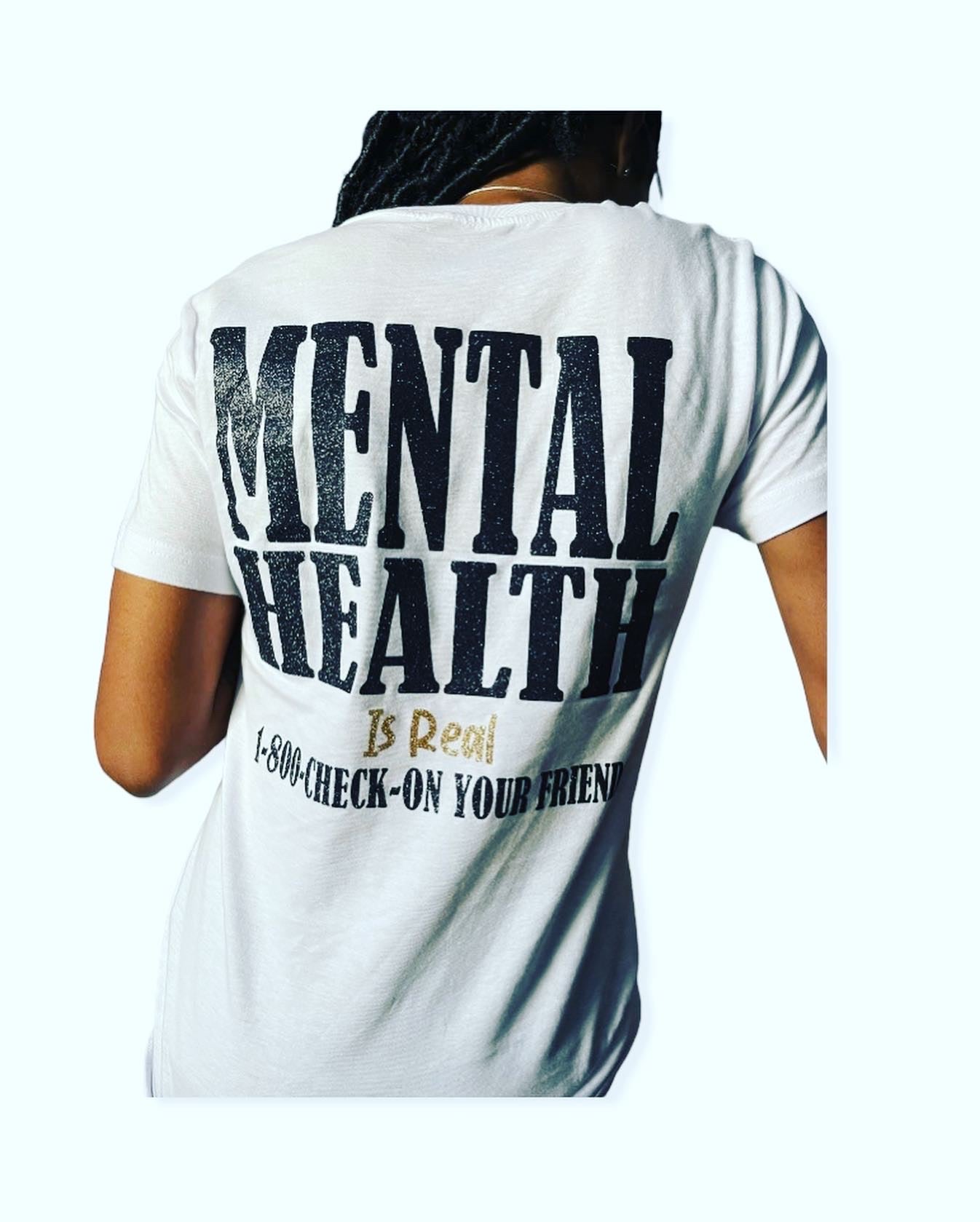 MENTAL HEALTH IS REAL!