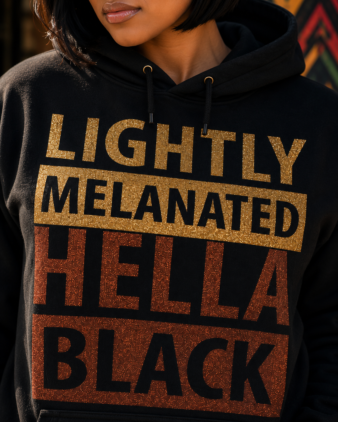 Lightly Melanated Hella Black HOODIE