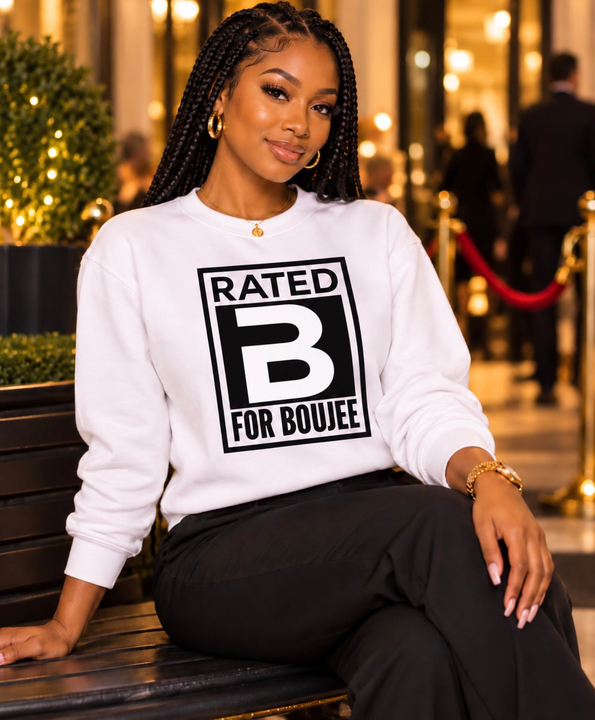 Rated B for Boujee