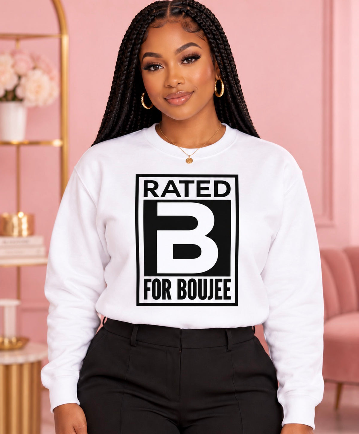 Rated B for Boujee