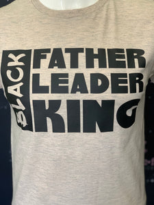 Black,Father,leader,King T-SHIRT