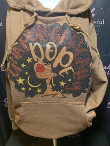 UNAPOLOGETICALLY DOPE HEATHER BROWN HOODIE