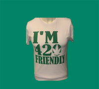I’m 420 friendly