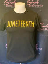 Load image into Gallery viewer, Juneteenth-front&amp;back
